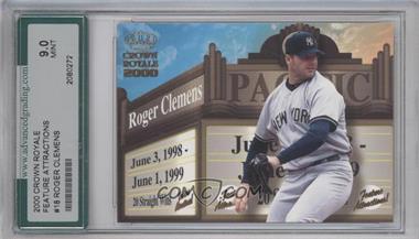 2000 Pacific Crown Royale - Feature Attractions #18 - Roger Clemens [Encased]