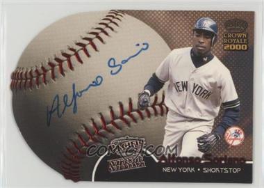 2000 Pacific Crown Royale - Sweet Spot Signatures #17 - Alfonso Soriano