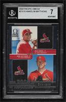 Rick Ankiel, Mike Matthews [BGS 7 NEAR MINT] #/999