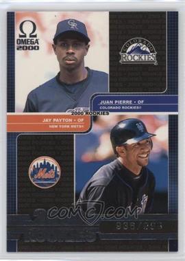 2000 Pacific Omega - [Base] #227 - Juan Pierre, Jay Payton /999