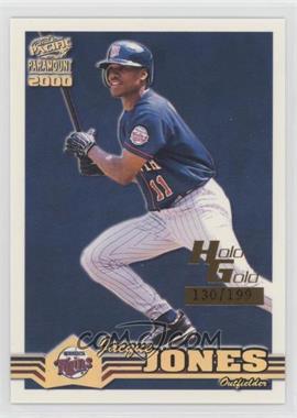 2000 Pacific Paramount - [Base] - Holo-Gold #134 - Jacque Jones /199