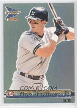 2000 Pacific Prism - [Base] - Holographic Blue #100 - Tino Martinez /80