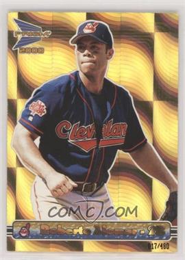 2000 Pacific Prism - [Base] - Holographic Gold #41 - Roberto Alomar /480 [EX to NM]