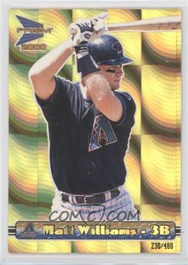 2000 Pacific Prism - [Base] - Holographic Gold #9 - Matt Williams /480