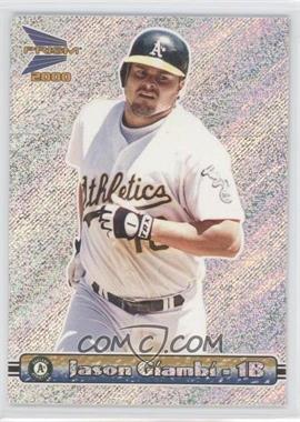 2000 Pacific Prism - [Base] - Silver Rapture Chicago SportsFest Embossing #105 - Jason Giambi