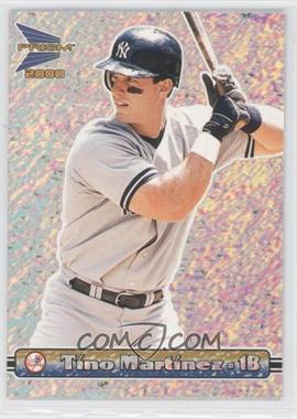 2000 Pacific Prism - [Base] - Silver Texture #100 - Tino Martinez