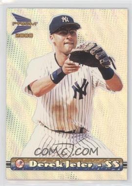 2000 Pacific Prism - [Base] #99 - Derek Jeter