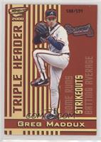 Greg Maddux #/599