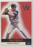 Troy Glaus #/135