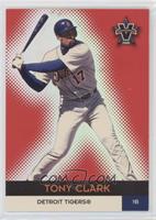 Tony Clark [EX to NM] #/135