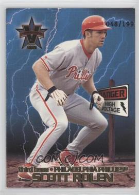 2000 Pacific Vanguard - High Voltage - Gold #28 - Scott Rolen /199 [EX to NM]