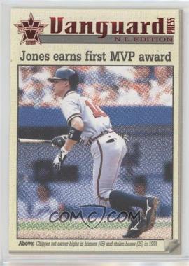 2000 Pacific Vanguard - Vanguard Press NL #1 - Chipper Jones