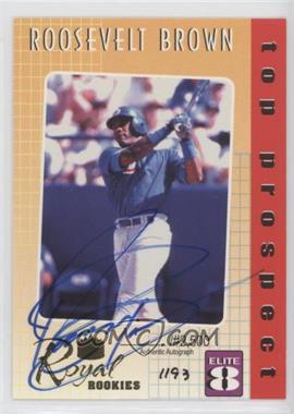 2000 Royal Rookies - Elite 8 - Autographs #1 - Roosevelt Brown /2500