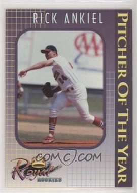 2000 Royal Rookies - Pitcher of the Year #2 - Rick Ankiel