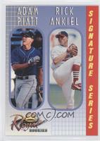 Adam Piatt, Rick Ankiel