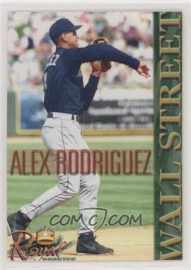 2000 Royal Rookies - Wall Street #_ALRO.7 - Checklist - Alex Rodriguez (Throwing; Elbow Bent;  Facing Right)