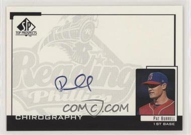 2000 SP Top Prospects - Chirography #PB - Pat Burrell