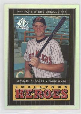 2000 SP Top Prospects - Smalltown Heroes #SH12 - Michael Cuddyer