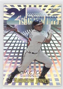 2000 Topps - 21st Century Topps - Limited Edition #C8 - Andruw Jones