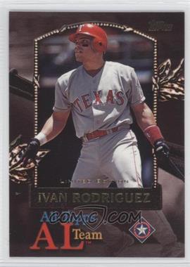 2000 Topps - All-Topps NL/AL Team - Limited Edition #AT12 - Ivan Rodriguez