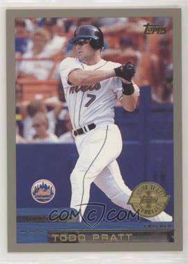 2000 Topps - [Base] - Home Team Advantage #434 - Todd Pratt