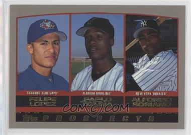 2000 Topps - [Base] - Limited Edition #203 - Prospects - Felipe Lopez, Pablo Ozuna, Alfonso Soriano