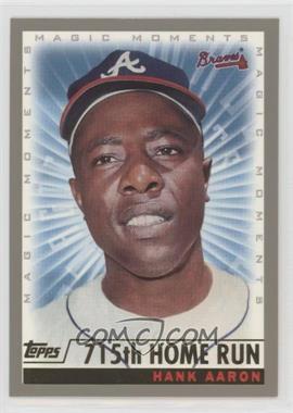 2000 Topps - [Base] - Limited Edition #237.4 - Magic Moments - Hank Aaron (715th Home Run)