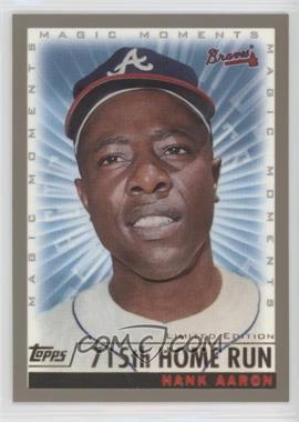 2000 Topps - [Base] - Limited Edition #237.4 - Magic Moments - Hank Aaron (715th Home Run)