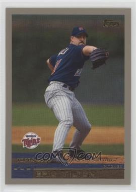 2000 Topps - [Base] - Limited Edition #408 - Eric Milton