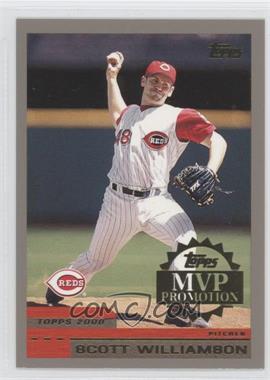 2000 Topps - [Base] - MVP Promotion #_SCWI - Scott Williamson /100