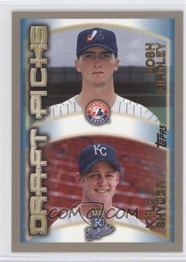 2000 Topps - [Base] #211 - Draft Picks - Josh Girdley, Kyle Snyder