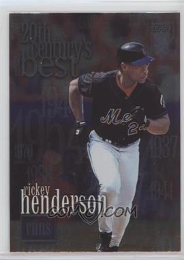 2000 Topps - [Base] #234 - 20th Century's Best - Rickey Henderson
