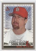 Magic Moments - Mark McGwire (500th Home Run)