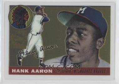 2000 Topps - Hank Aaron Chrome Reprints #2 - Hank Aaron (1955 Topps)