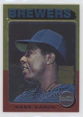 2000 Topps - Hank Aaron Chrome Reprints #22 - Hank Aaron (1975 Topps) [Good to VG‑EX]