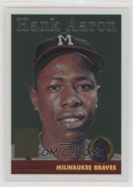 2000 Topps - Hank Aaron Chrome Reprints #5 - Hank Aaron (1958 Topps)