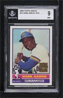 Hank Aaron (1976 Topps) [BGS 9 MINT]