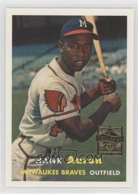 2000 Topps - Hank Aaron Reprints #4 - Hank Aaron (1957 Topps)