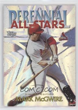 2000 Topps - Perennial All-Stars - Limited Edition #PA10 - Mark McGwire [Good to VG‑EX]