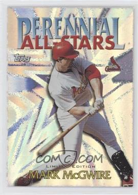 2000 Topps - Perennial All-Stars - Limited Edition #PA10 - Mark McGwire [EX to NM]