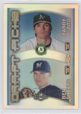 2000 Topps Chrome - [Base] - Refractor #451 - Draft Picks - Barry Zito, Ben Sheets