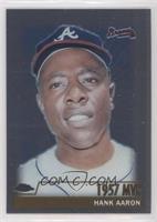 Magic Moments - Hank Aaron (1957 MVP) [EX to NM]