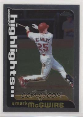 2000 Topps Chrome - [Base] #456 - Season Highlights - Mark McGwire