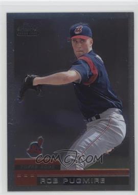 2000 Topps Chrome Traded & Rookies - Factory Set [Base] #T22 - Rob Pugmire