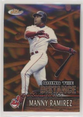 2000 Topps Finest - Going The Distance #GTD11 - Manny Ramirez
