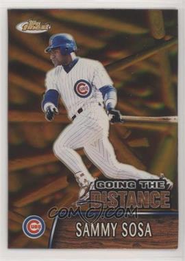 2000 Topps Finest - Going The Distance #GTD6 - Sammy Sosa