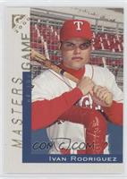 Masters of the Game - Ivan Rodriguez