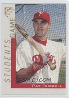 Students of the Game - Pat Burrell