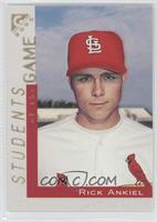 Students of the Game - Rick Ankiel