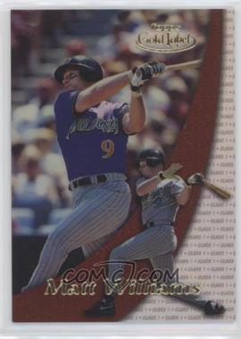 2000 Topps Gold Label - [Base] - Class 1 #35 - Matt Williams